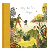 Load image into Gallery viewer, Kids Book | Tiny Perfect Things
